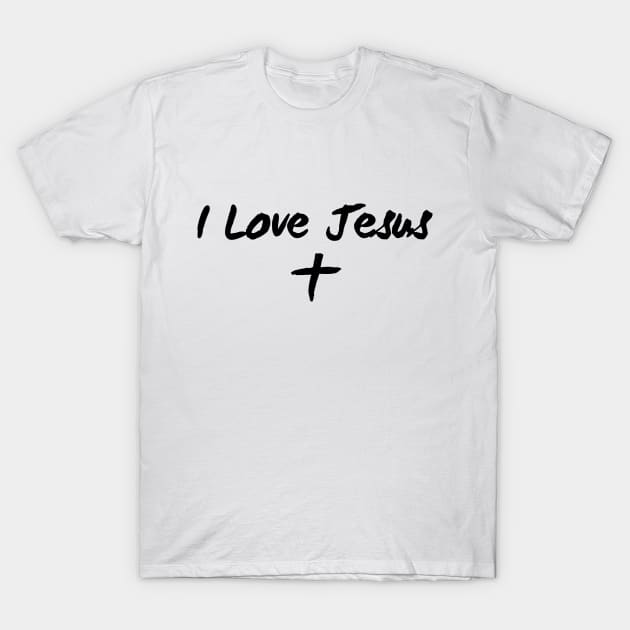 I Love Jesus (black) T-Shirt by VinceField